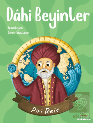 Dahi Beyinler – Piri Reis