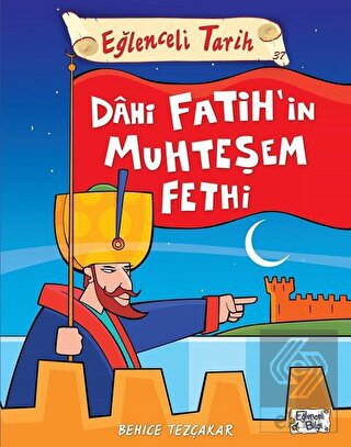 Dahi Fatih\'in Muhteşem Fethi - Eğlenceli Tarih