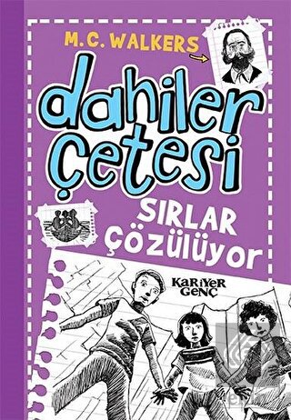 Dahiler Çetesi - Sırlar Çözülüyor