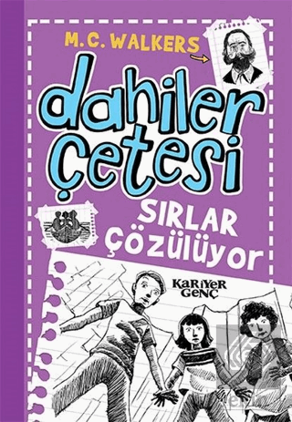 Dahiler Çetesi - Sırlar Çözülüyor
