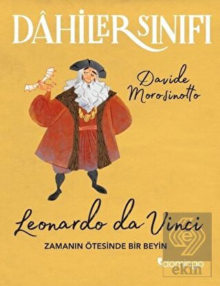 Dahiler Sınıfı: Leonardo Da Vinci