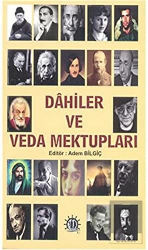 Dahiler ve Veda Mektupları