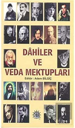 Dahiler ve Veda Mektupları