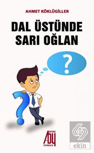 Dal Üstünde Sarı Oğlan