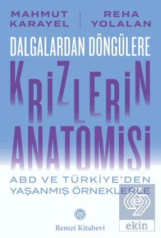 Dalgalardan Döngülere Krizlerin Anatomisi