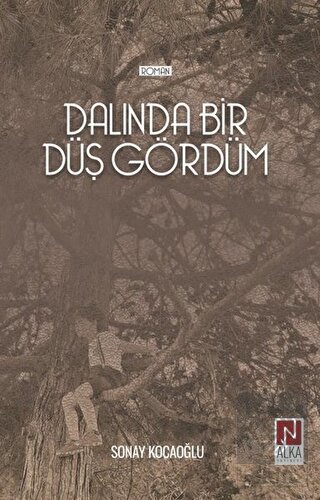 Dalında Bir Düş Gördüm