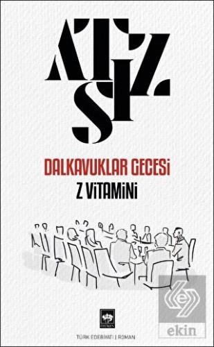 Dalkavuklar Gecesi - Z Vitamini