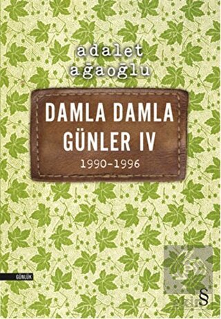 Damla Damla Günler 4 / 1990-1996