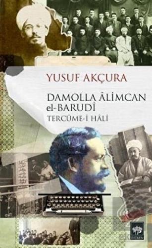 Damolla Alimcan el Barudi Tercüme-i Hali