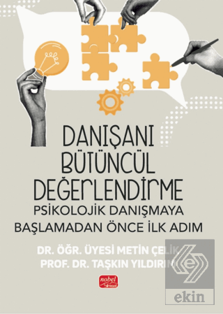 Danışanı Bütüncül Değerlendirme