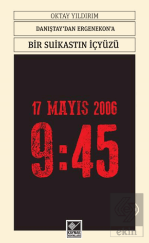 Danıştay'dan Ergenokon'a Bir Suikastin İç Yüzü