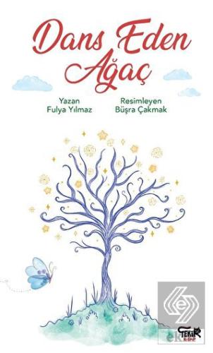 Dans Eden Ağaç