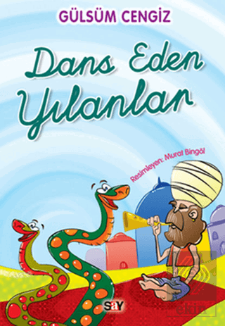 Dans Eden Yılanlar