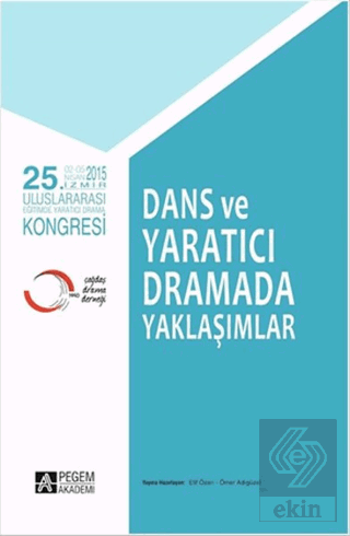 Dans ve Yaratıcı Dramada Yaklaşımlar