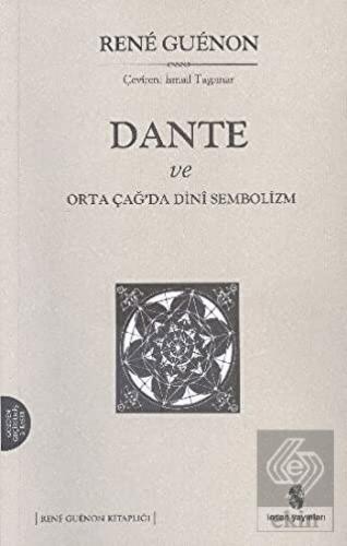 Dante ve Ortaçağ\'da Dini Sembolizm
