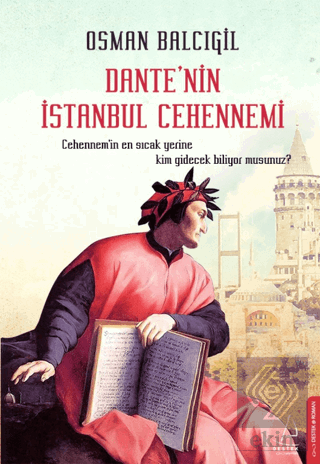 Dante\'nin İstanbul Cehennemi