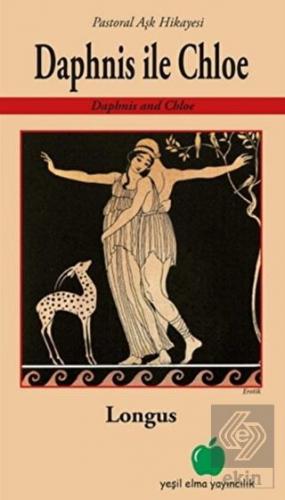 Daphnis İle Chloe - Pastoral Aşk Hikayesi