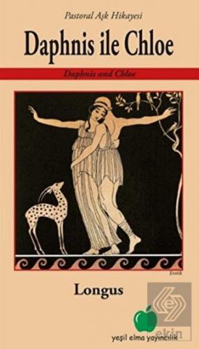 Daphnis İle Chloe - Pastoral Aşk Hikayesi