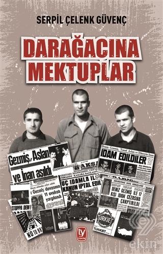 Darağacına Mektuplar
