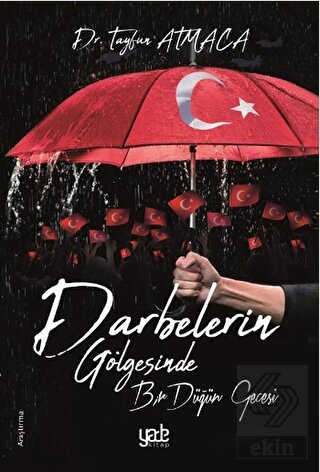 Darbelerin Gölgesinde Bir Düğün Gecesi