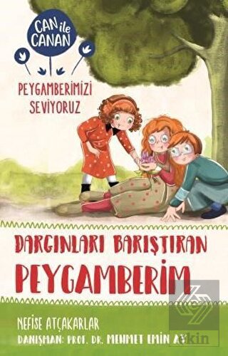 Dargınları Barıştıran Peygamberim - Can ile Canan
