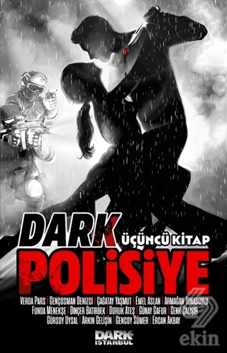 Dark Polisiye - Üçüncü Kitap