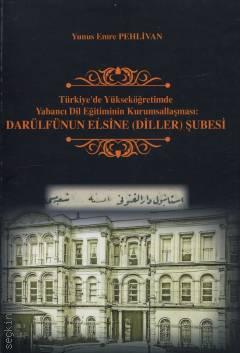 Darülfünun Elsine (Diller) Şubesi Yunus Emre Pehlivan Filiz Kitabevi S