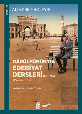 Darülfünun'da Edebiyat Dersleri (1914-1915)