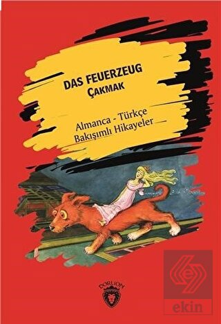 Das Feuerzeug (Çakmak) - Almanca - Türkçe Bakışıml