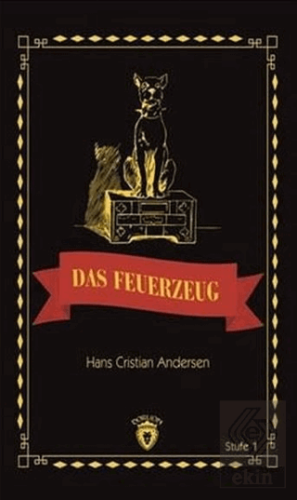 Das Feuerzeug Stufe 1 (Almanca Hikaye)