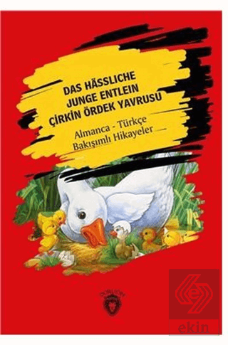 Das Hässliche Junge Entlein - Çirkin Ördek Yavrusu