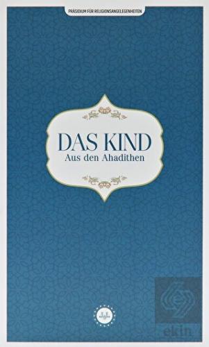 Das Kind Aus den Ahadithen (Hadislerle Çocuk) Alma