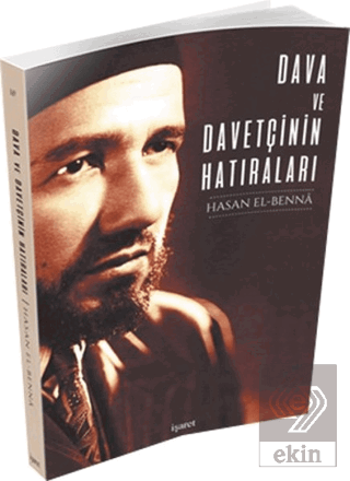 Dava ve Davetçinin Hatıraları