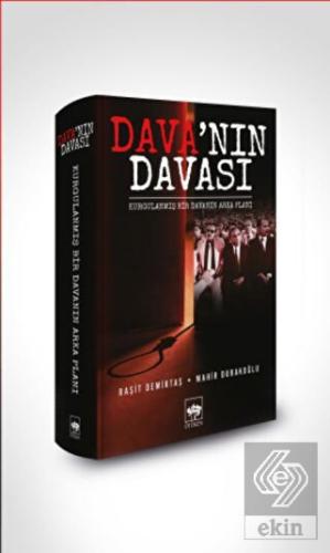 Dava'nın Davası