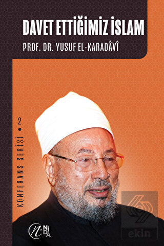 Davet Ettiğimiz İslam