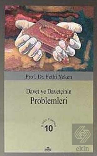 Davet ve Davetçinin Problemleri