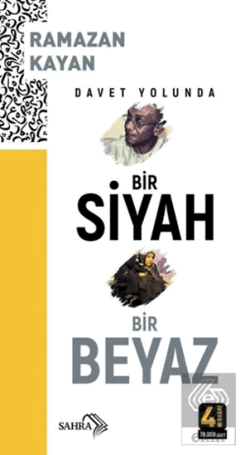 Davet Yolunda Bir Siyah Bir Beyaz Ramazan Kayan Sahra Kitap Satın Al -