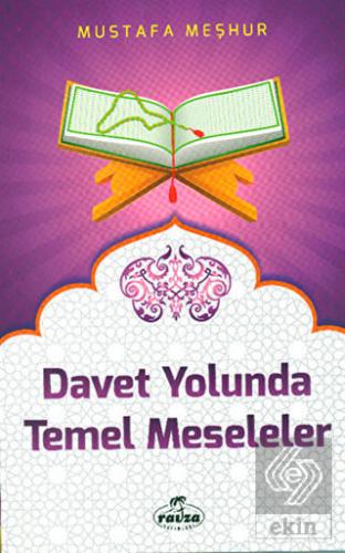 Davet Yolunda Temel Meseleler