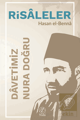 Davetimiz Nura Doğru - Risaleler