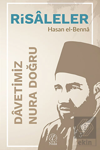 Davetimiz Nura Doğru - Risaleler