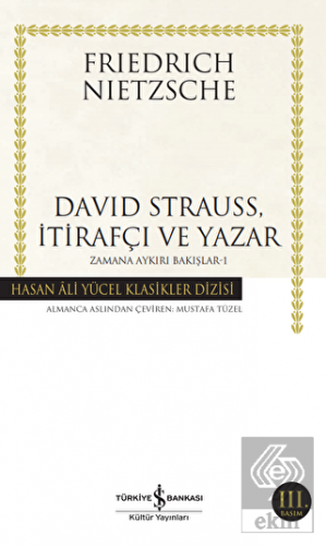 David Strauss, İtirafçı ve Yazar - Zamana Aykırı B