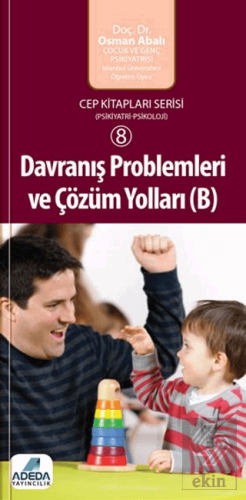 Davranış Problemleri ve Çözüm Yolları ( B )