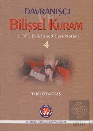Davranışçı Bilişsel Kuram 4