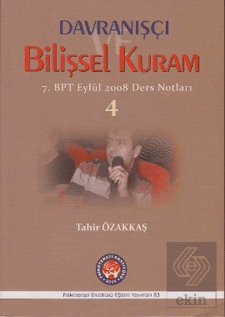 Davranışçı Bilişsel Kuram 4