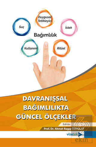Davranışsal Bağımlılıkta Güncel Ölçekler