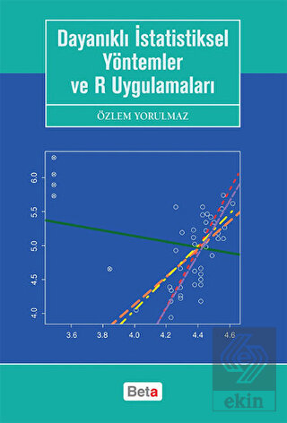 Dayanıklı İstatistiksel Yöntemler ve R Uygulamalar