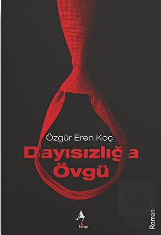 Dayısızlığa Övgü