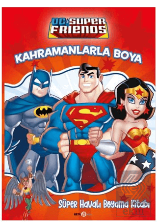 DC Friends Kahramanlarla Boya - Süper Havalı Boyam