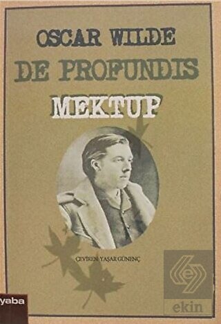 De Profundis Mektup