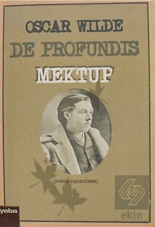 De Profundis Mektup